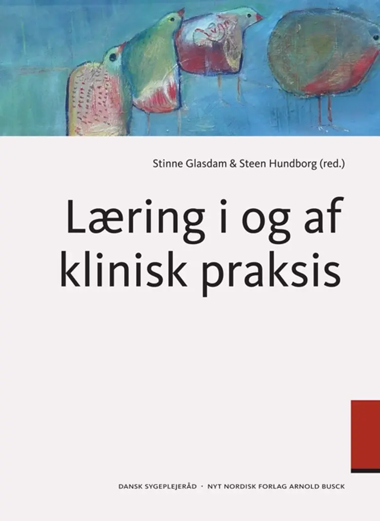Læring i og af klinisk praksis af Stinne Glasdam