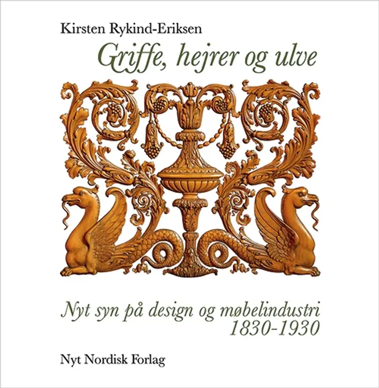 Griffe, hejrer og ulve af Kirsten Rykind-Eriksen