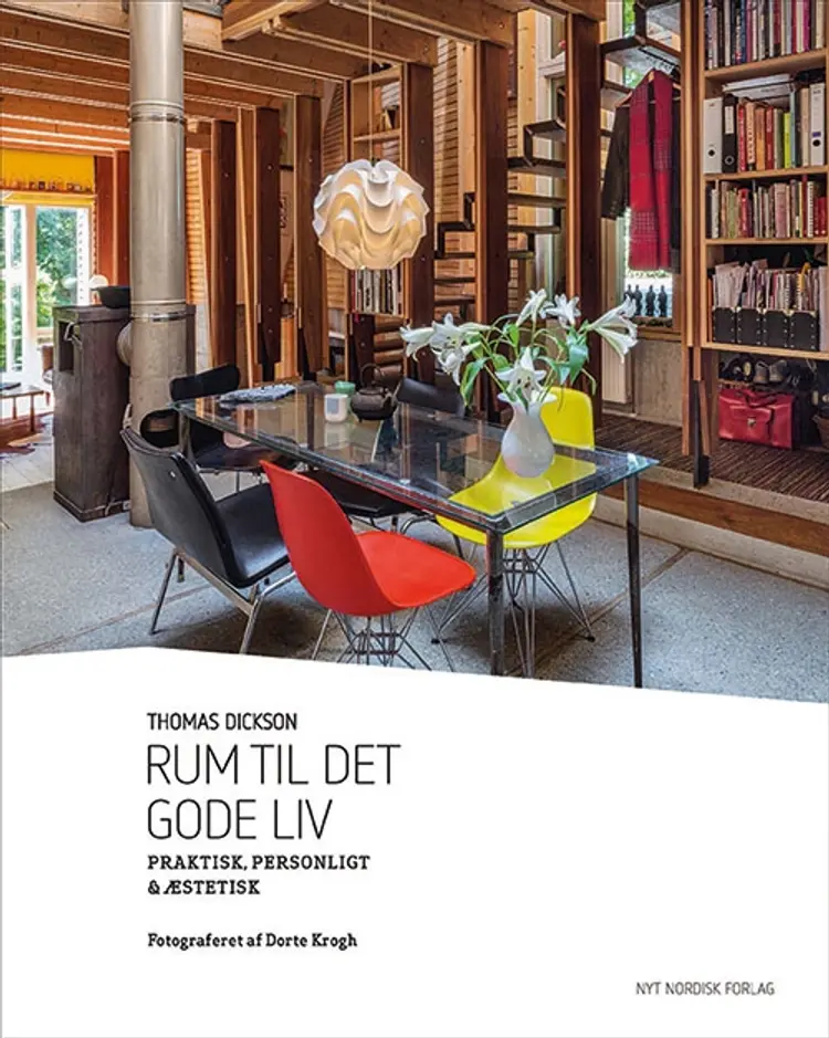 Rum til det gode liv af Thomas Dickson