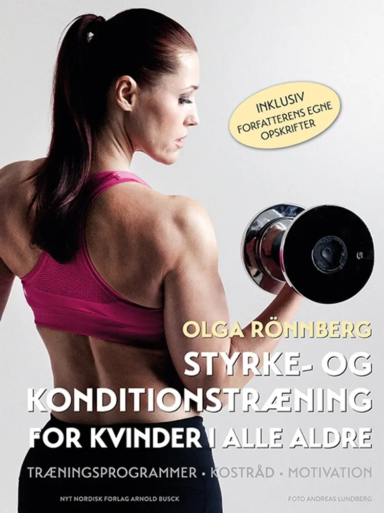 Styrke- og konditionstræning for kvinder i alle aldre af Olga Rönnberg
