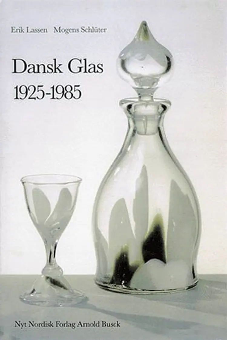 Dansk glas 1925 - 1985 af Erik Lassen