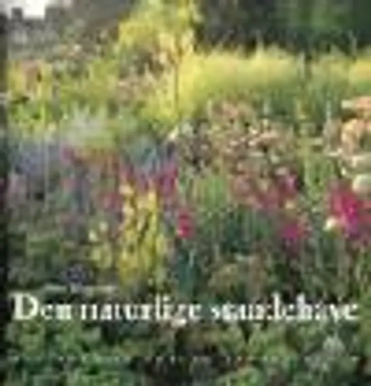 Den naturlige staudehave af Noël Kingsbury