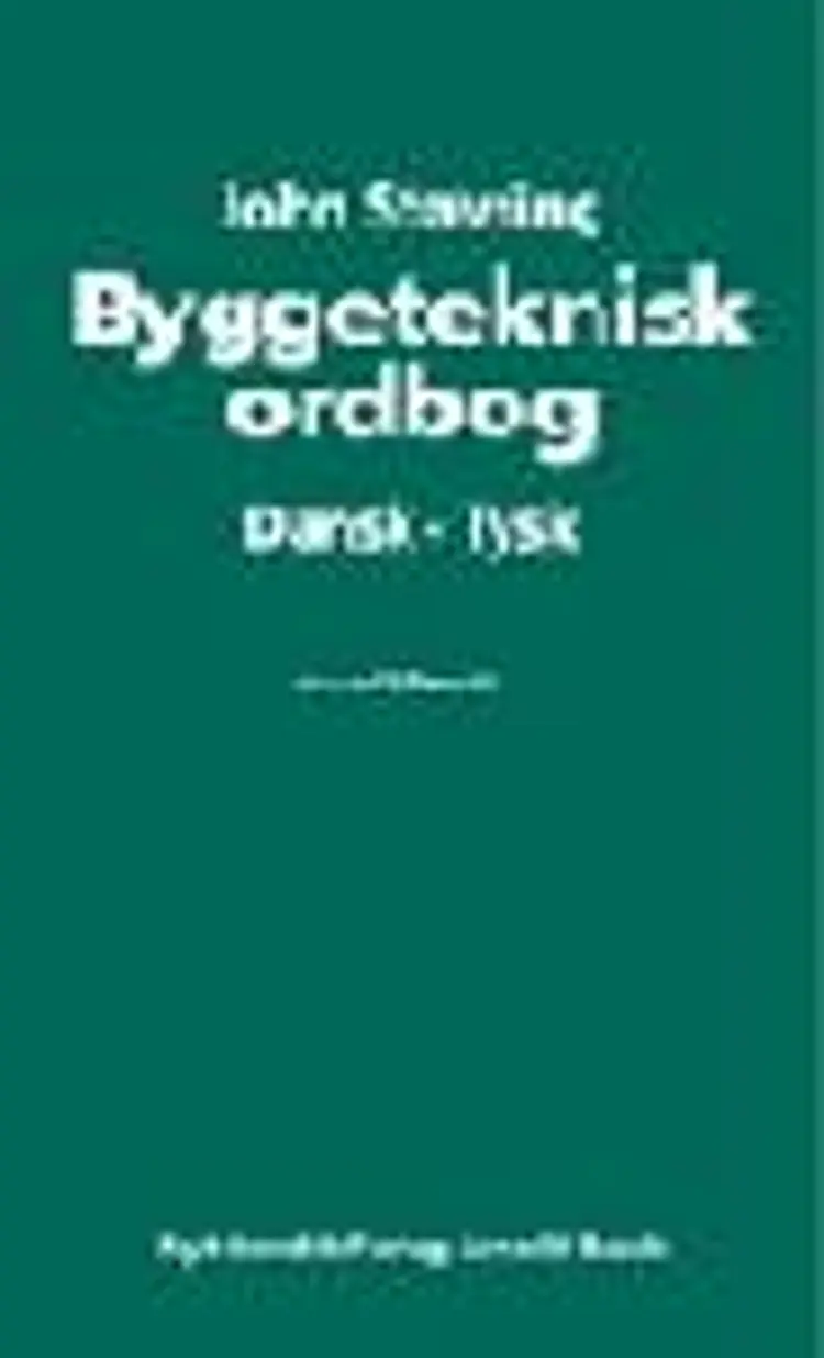 Byggeteknisk ordbog, dansk-tysk af John Støvring