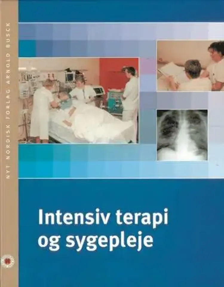 Intensiv terapi og sygepleje af Jan Bonde