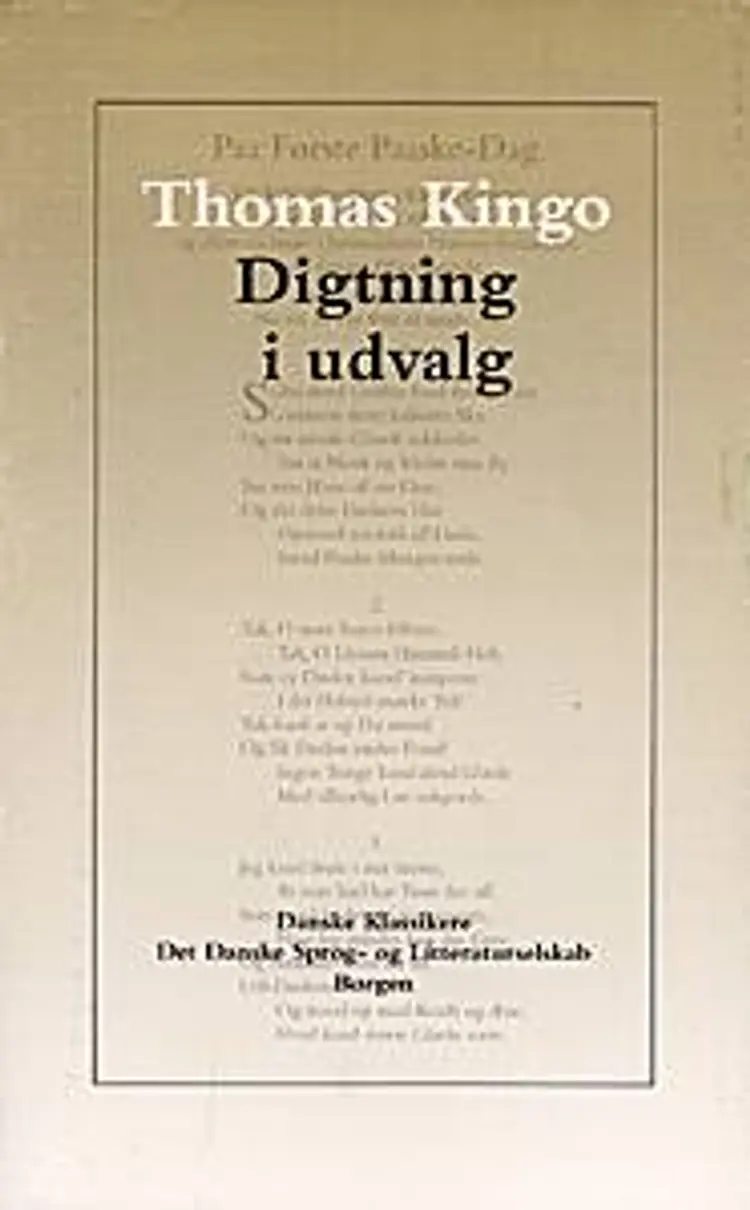Digtning i udvalg af Thomas Kingo