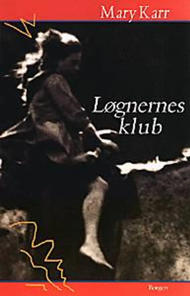 Løgnernes klub af Mary Karr