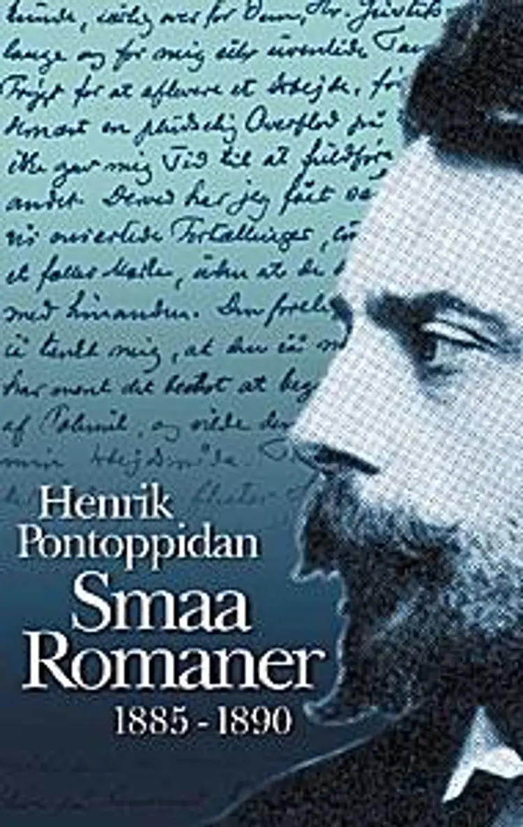 Smaa Romaner 1885-1890 af Henrik Pontoppidan