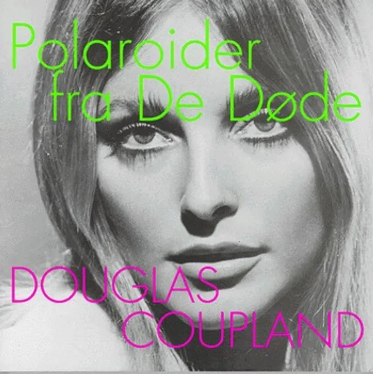 Polaroider fra De Døde af Douglas Coupland