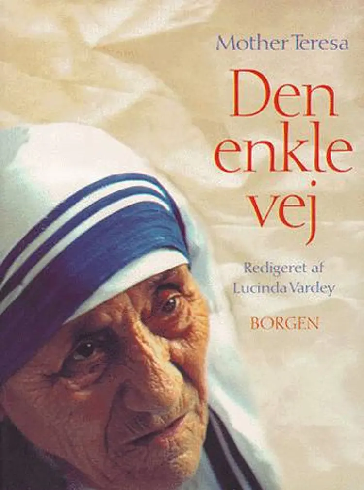 Den enkle vej af Mother Teresa
