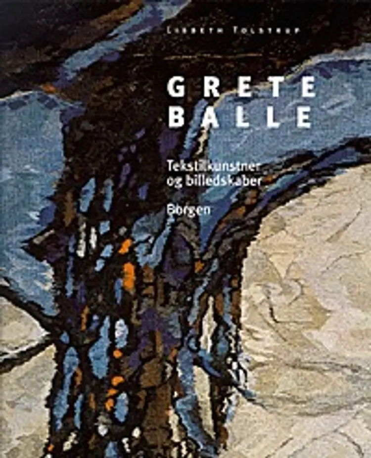 Grete Balle af Lisbeth Tolstrup