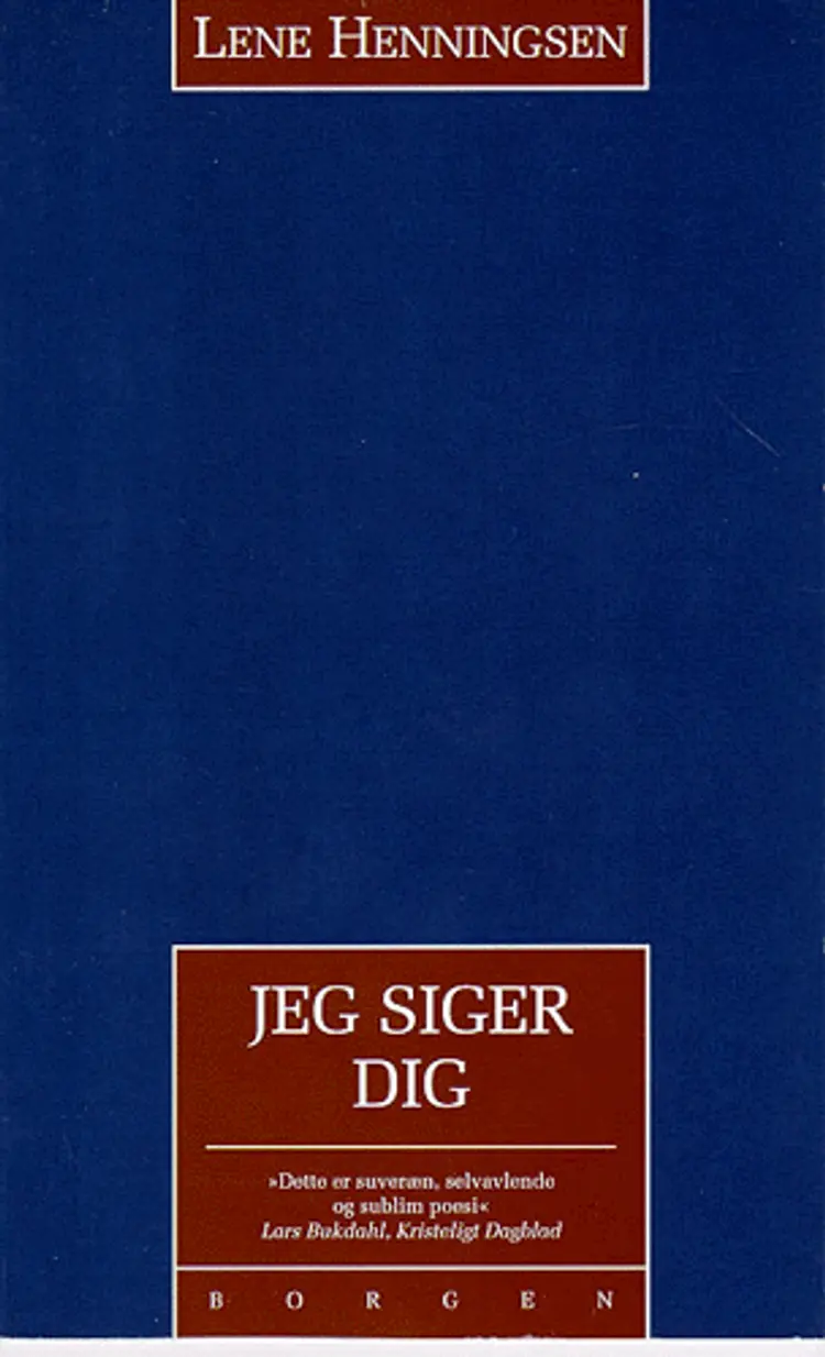 Jeg siger dig af Lene Henningsen