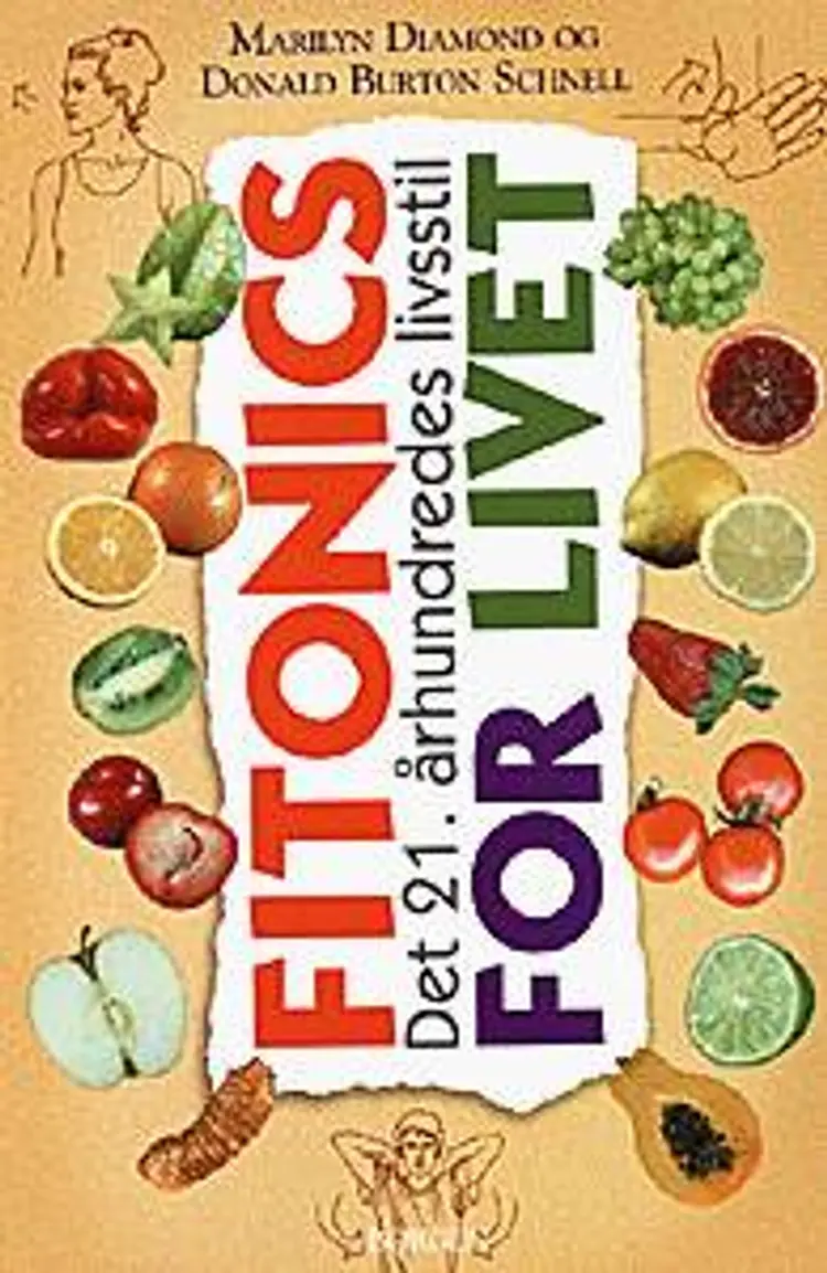 Fitonics for livet af Marilyn Diamond
