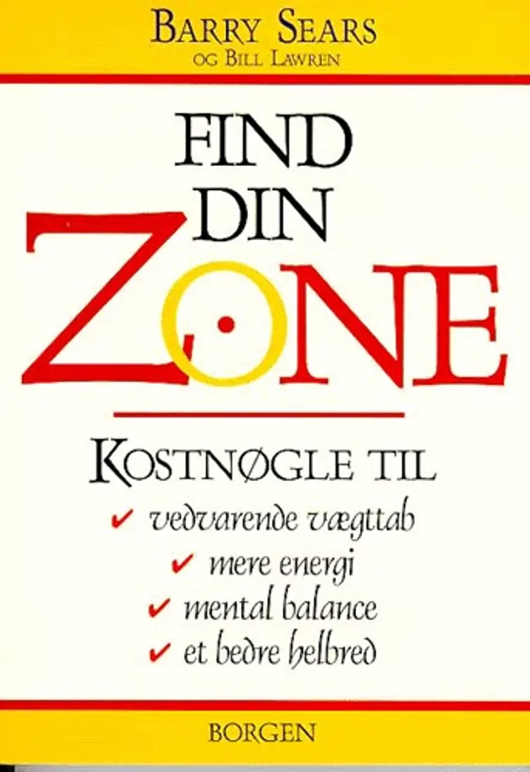 Find din zone af Barry Sears