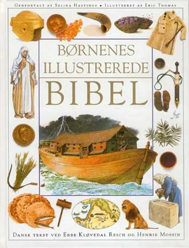 Børnenes illustrerede Bibel af Selina Hastings