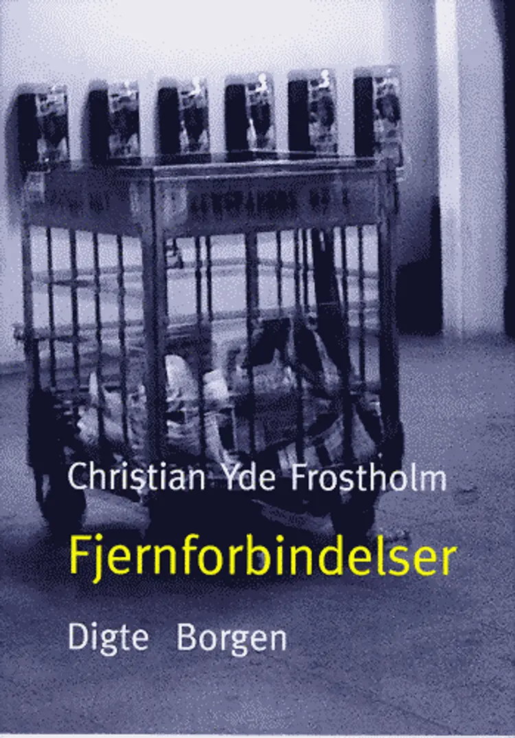 Fjernforbindelser af Christian Yde Frostholm