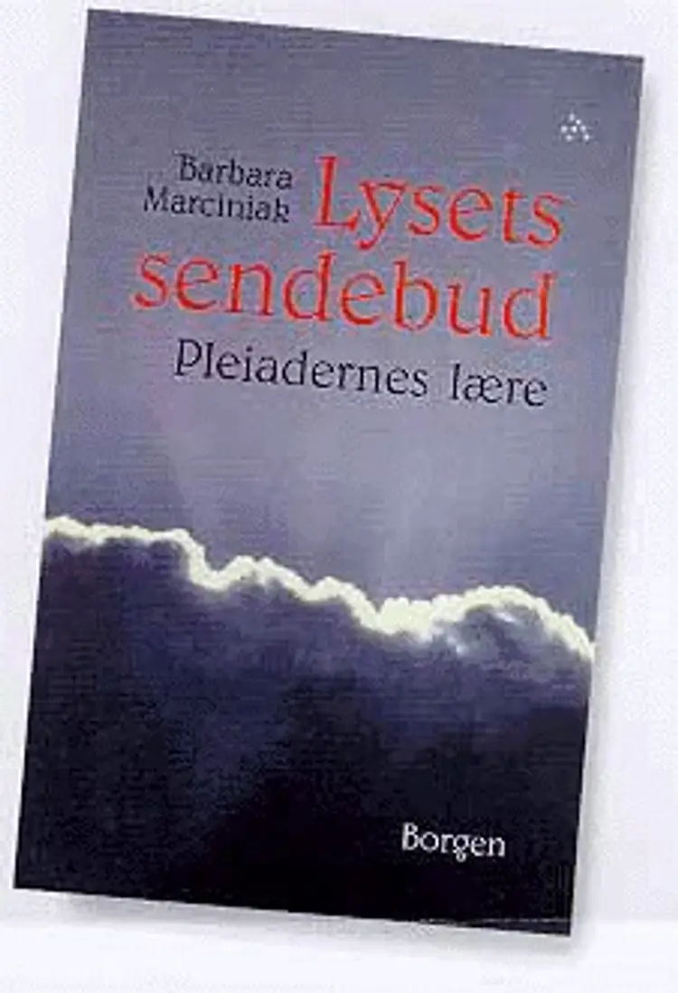 Lysets sendebud af Barbara Marciniak