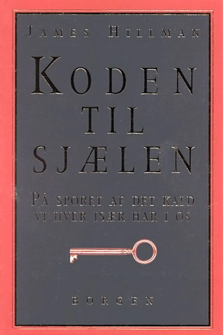 Koden til sjælen af James Hillman