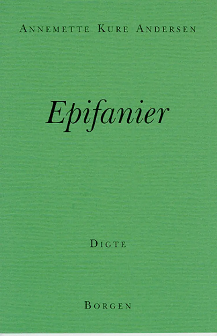 Epifanier af Annemette Kure Andersen
