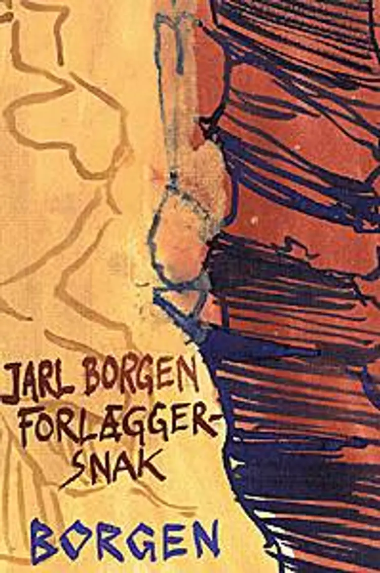 Forlæggersnak af Jarl Borgen