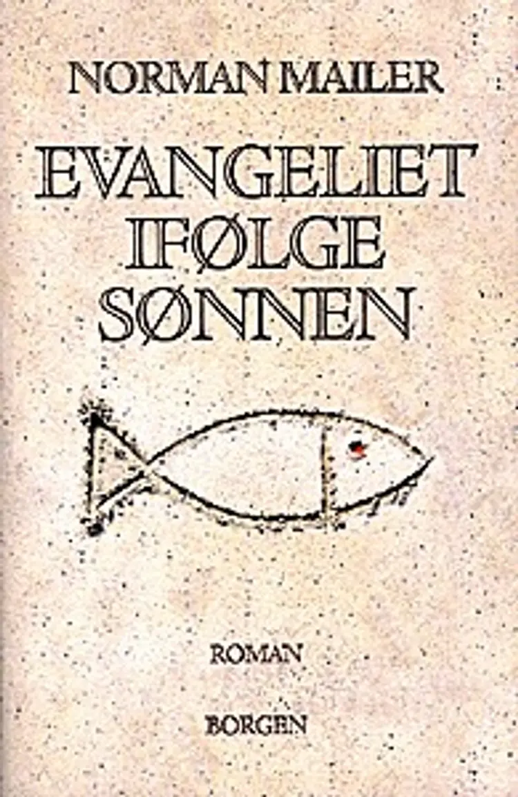 Evangeliet ifølge sønnen af Norman Mailer