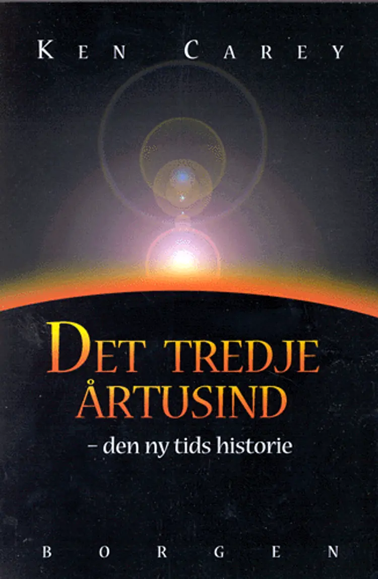 Det tredje årtusind af Ken Carey