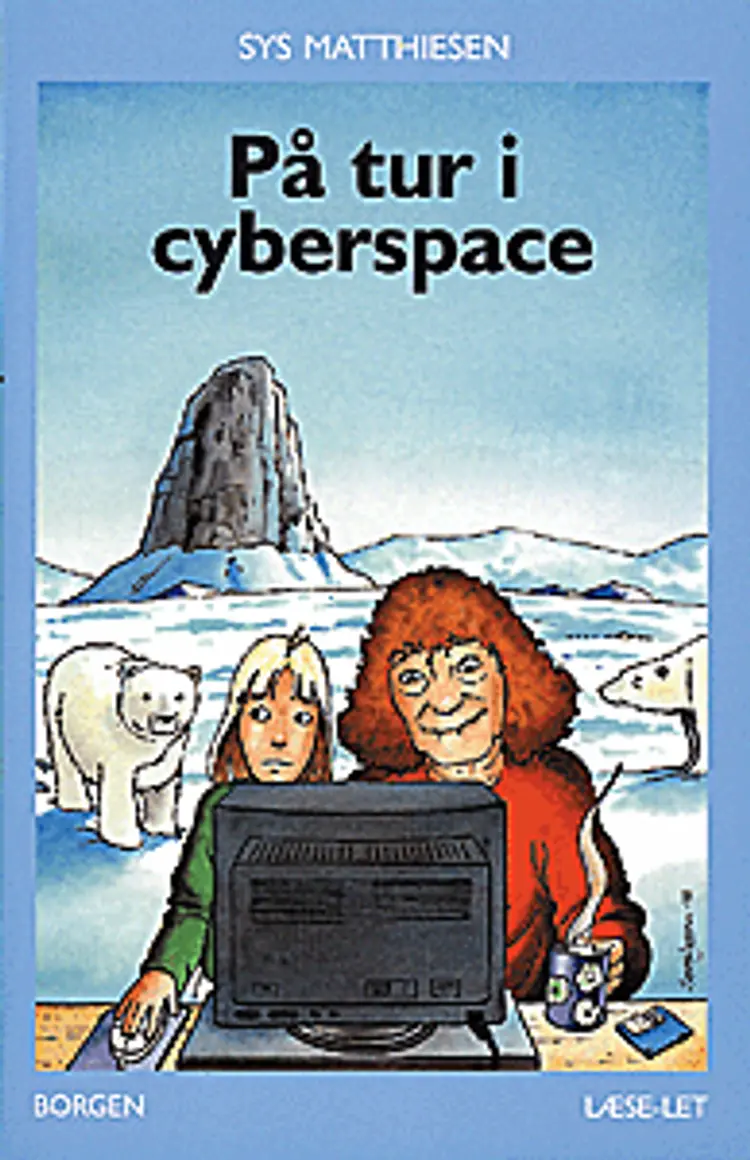 På tur i cyberspace af Sys Matthiesen
