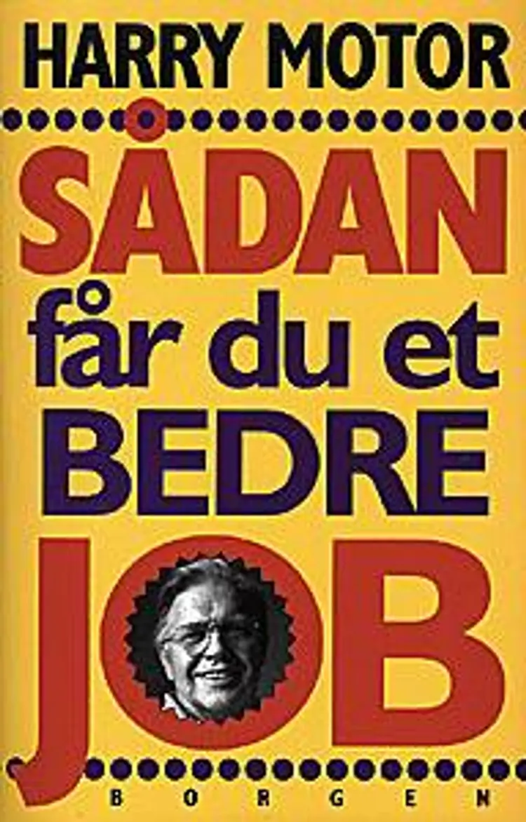 Sådan får du et bedre job af Harry Jensen