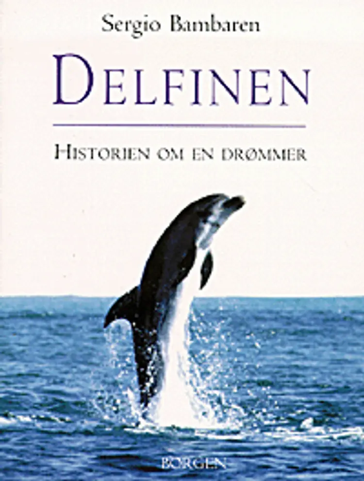 Delfinen af Sergio Bambaren