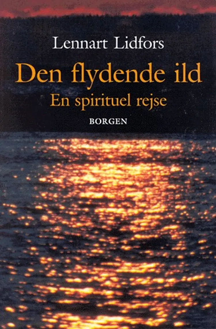 Den flydende ild af Lennart Lidfors