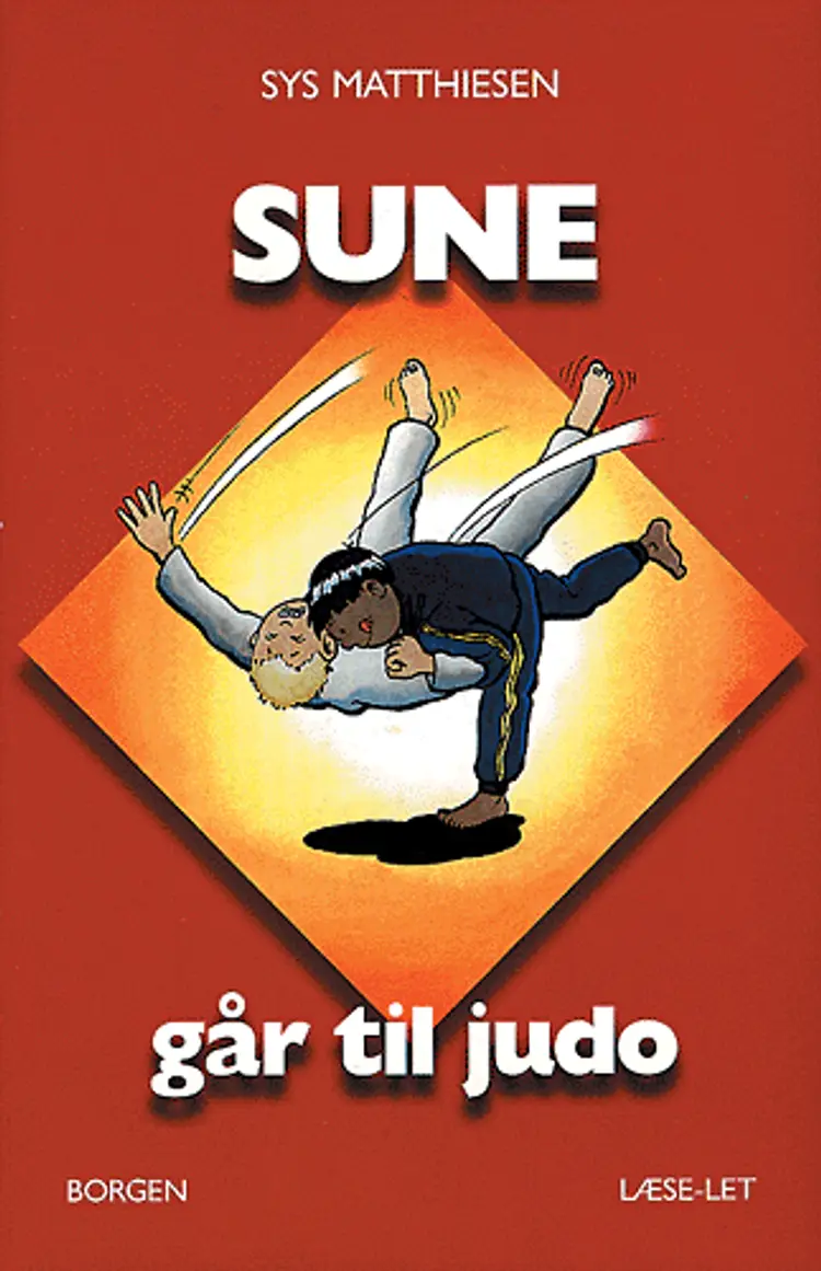 Sune går til judo af Sys Matthiesen