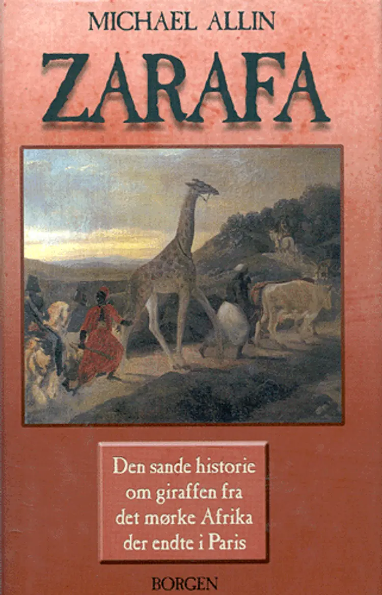 Zarafa af Michael Allin