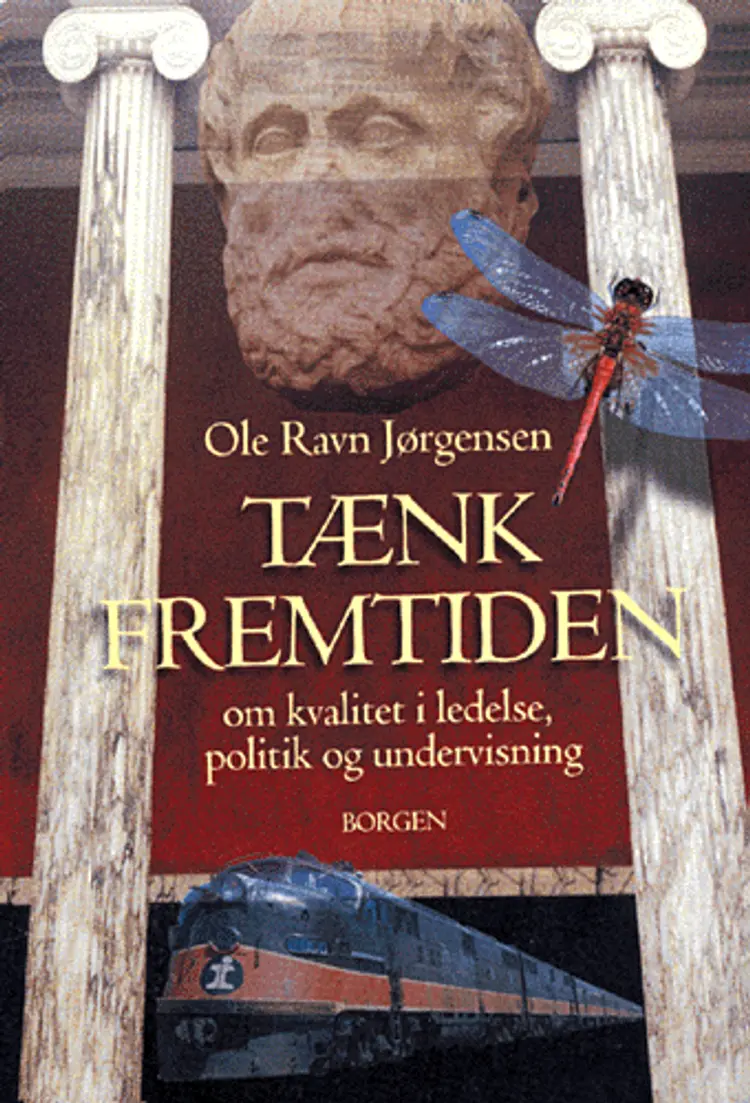 Tænk fremtiden af Ole Ravn Jørgensen