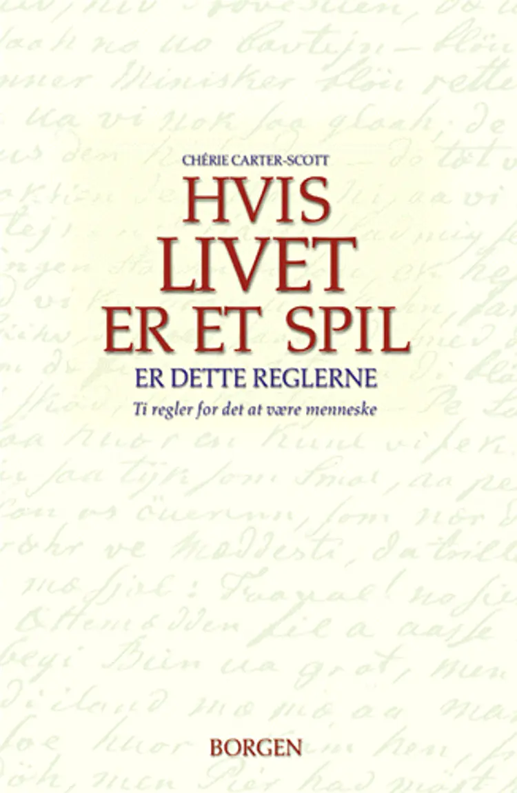Hvis livet er et spil, er dette reglerne af Chérie Carter-Scott