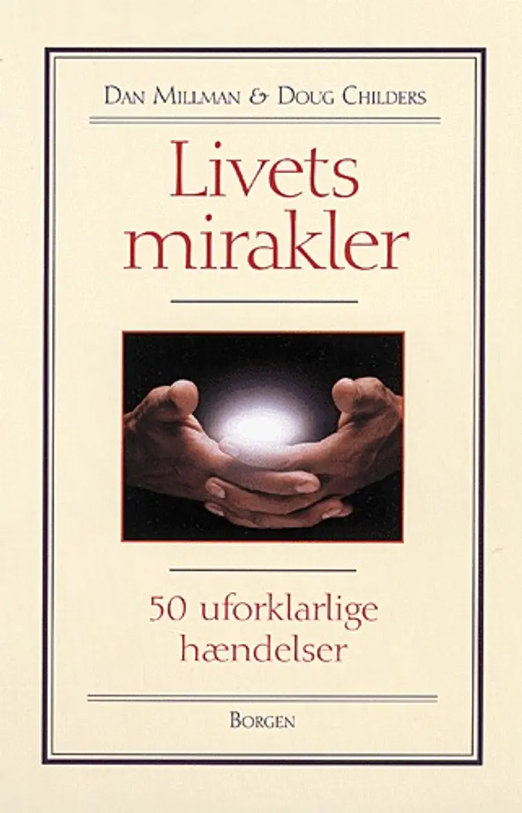 Livets mirakler af Dan Millman