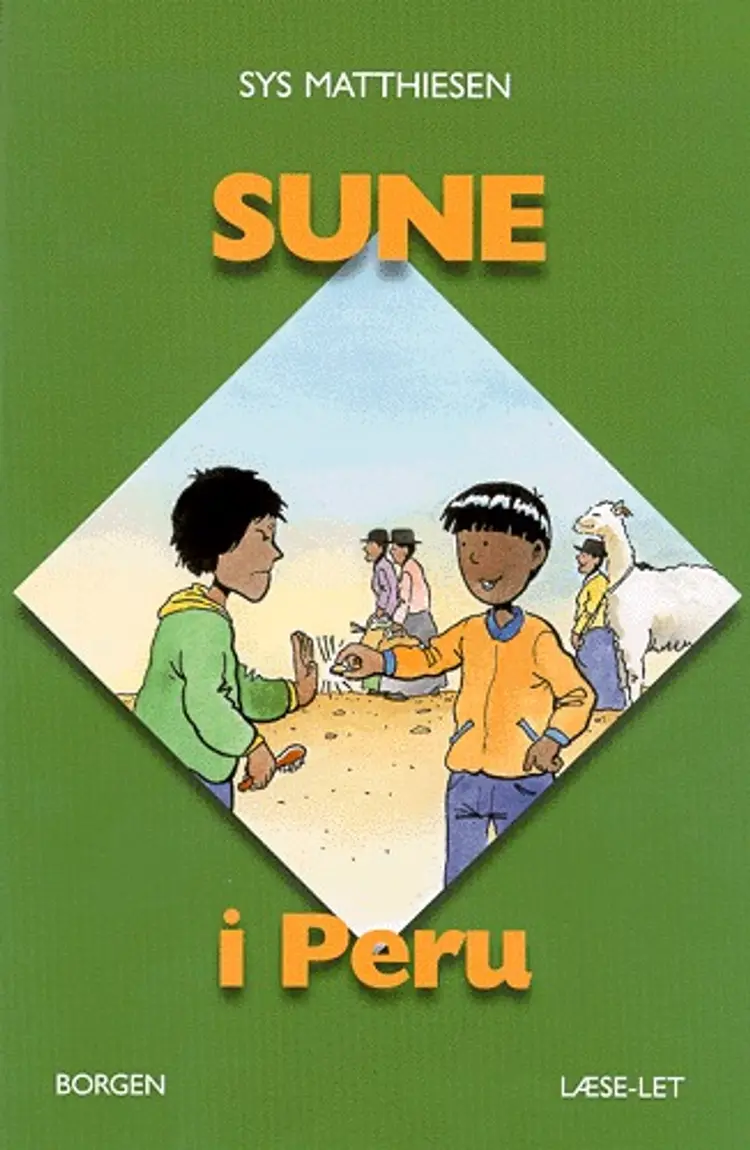Sune i Peru af Sys Matthiesen