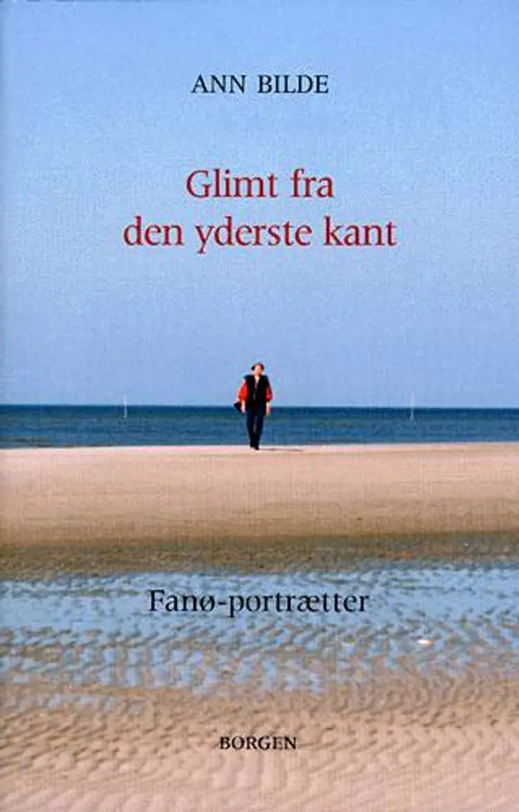 Glimt fra den yderste kant af Ann Bilde