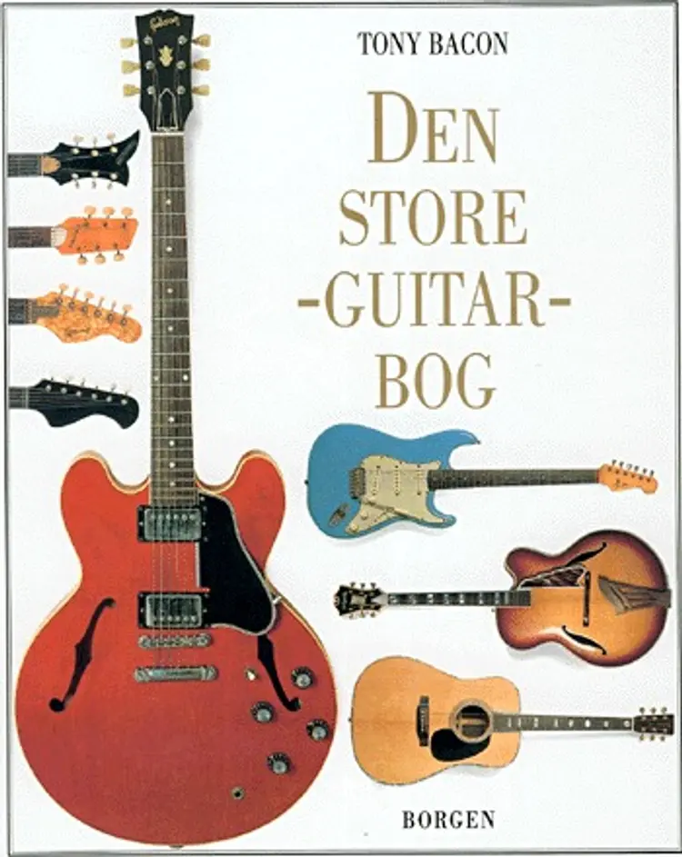 Den store guitarbog af Tony Bacon