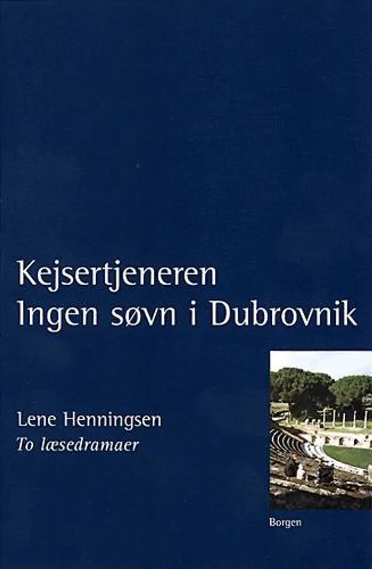 Kejsertjeneren. Ingen søvn i Dubrovnik af Lene Henningsen