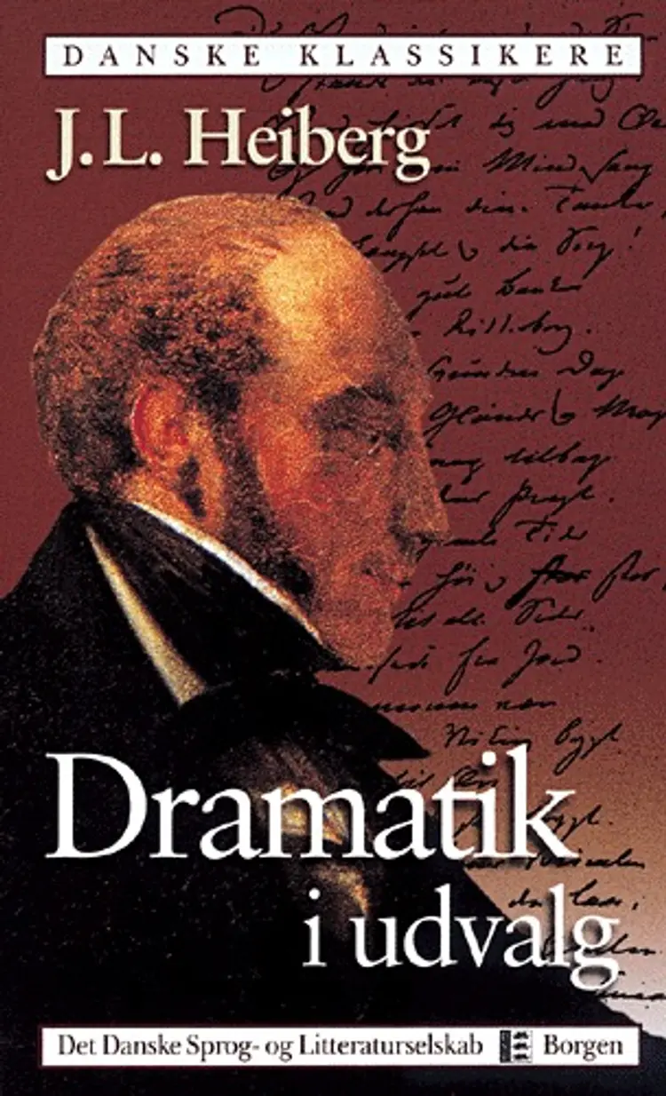 Dramatik i udvalg af Johan Ludvig Heiberg