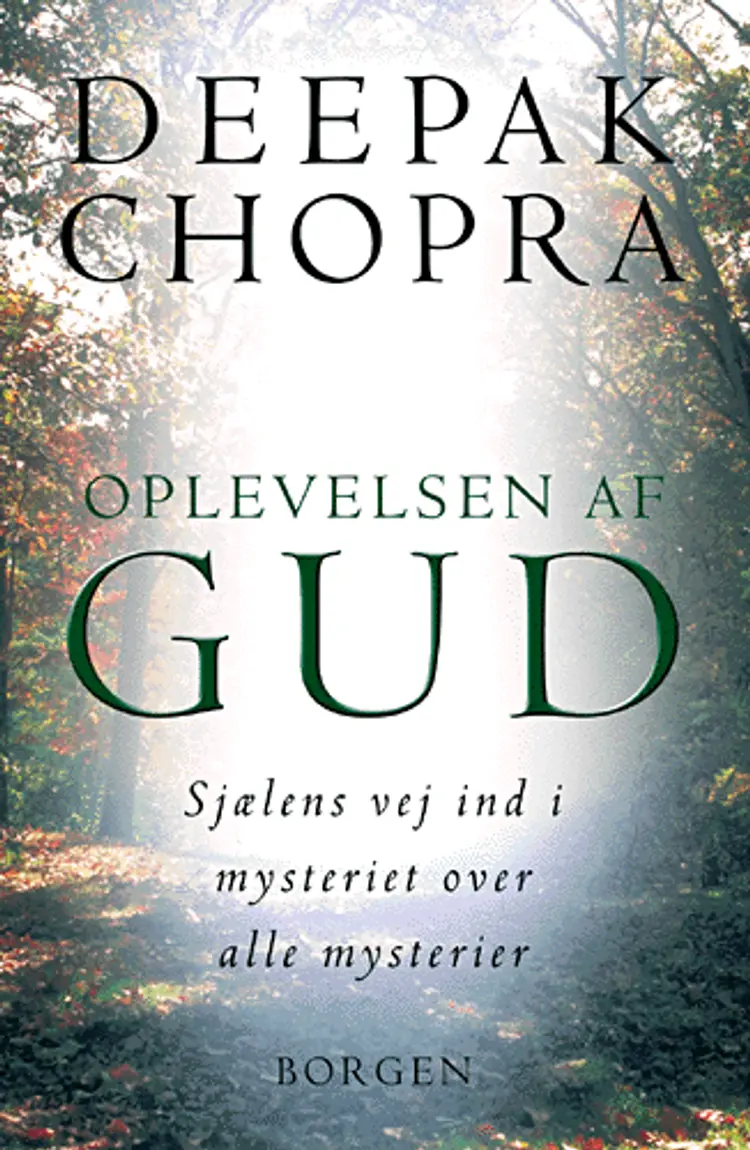 Oplevelsen af Gud af Deepak Chopra