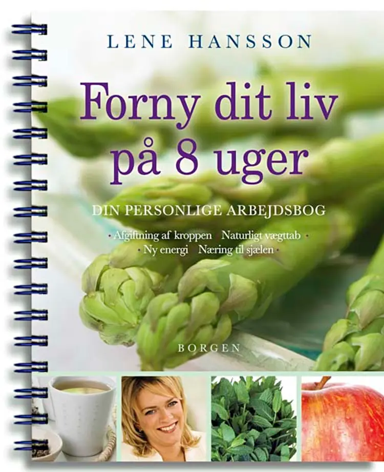 Forny dit liv på 8 uger af Lene Hansson