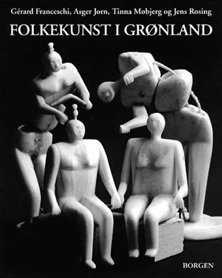 Folkekunst i Grønland gennem 1000 år af Asger Jorn