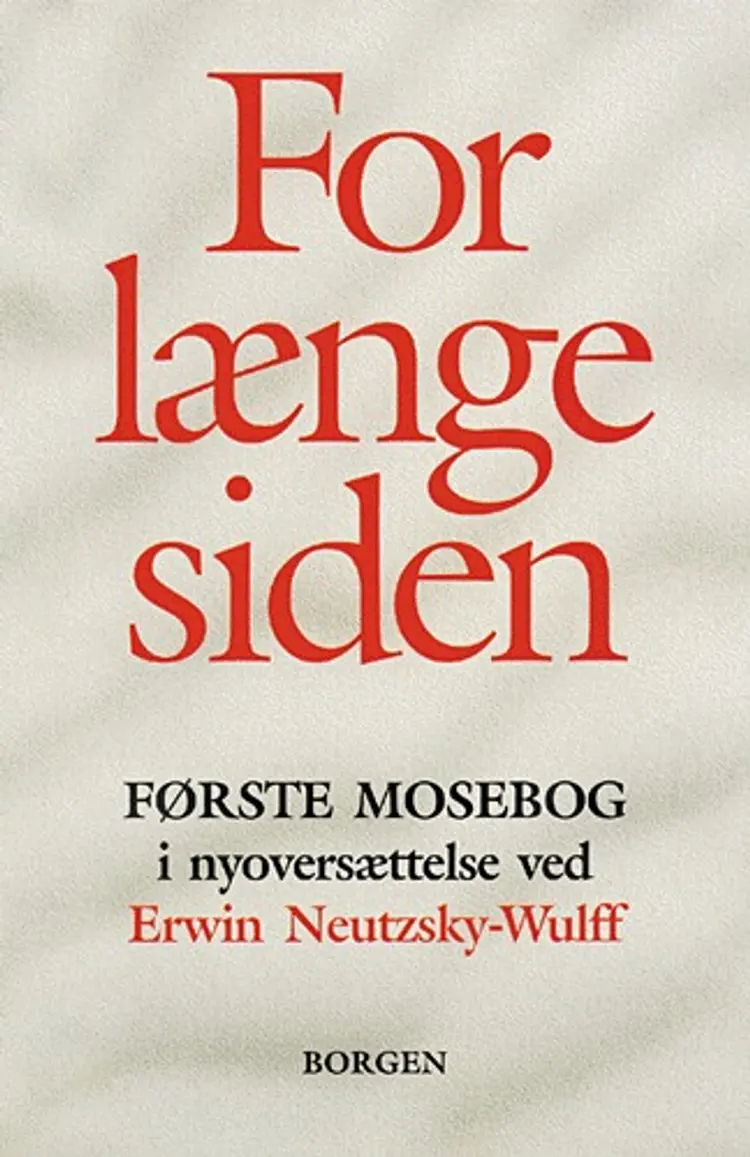 For længe siden af Erwin Neutzsky-Wulff