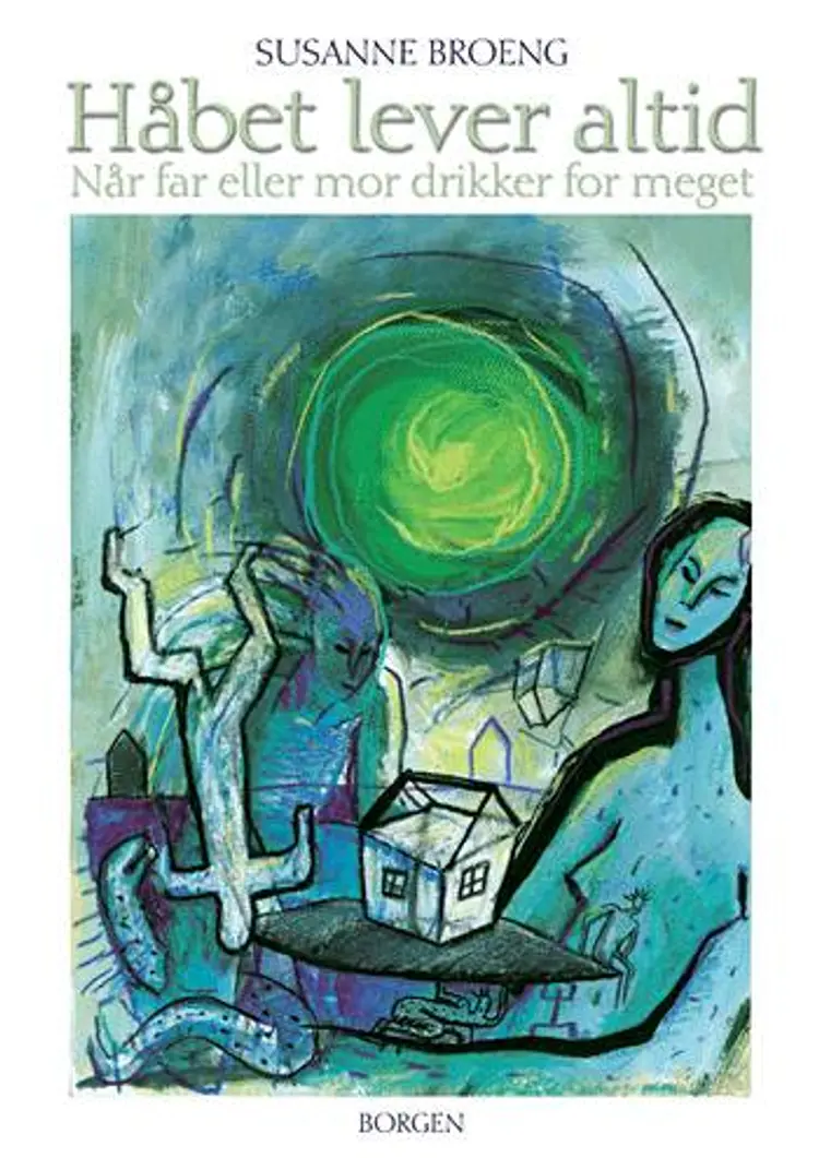 Håbet lever altid af Susanne Broeng