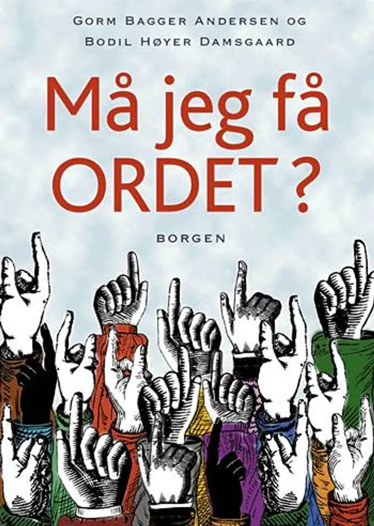 Må jeg få ordet? af Gorm Bagger Andersen
