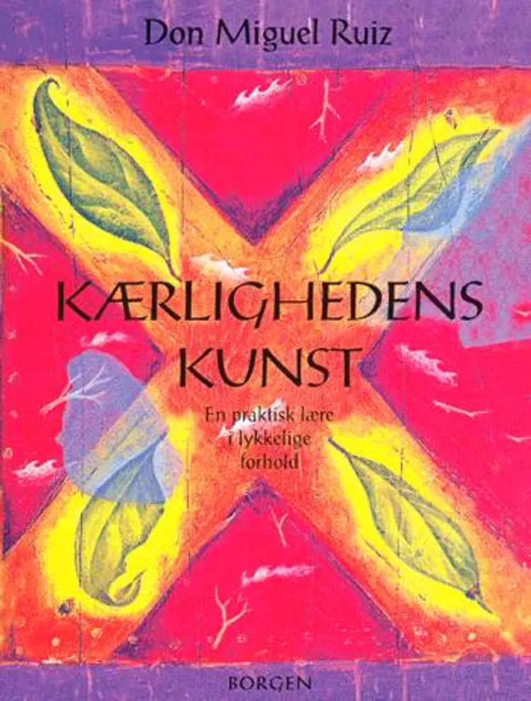 Kærlighedens kunst af Miguel Ruiz