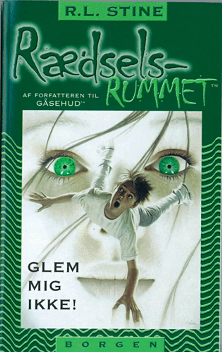 Glem mig ikke! af R. L. Stine