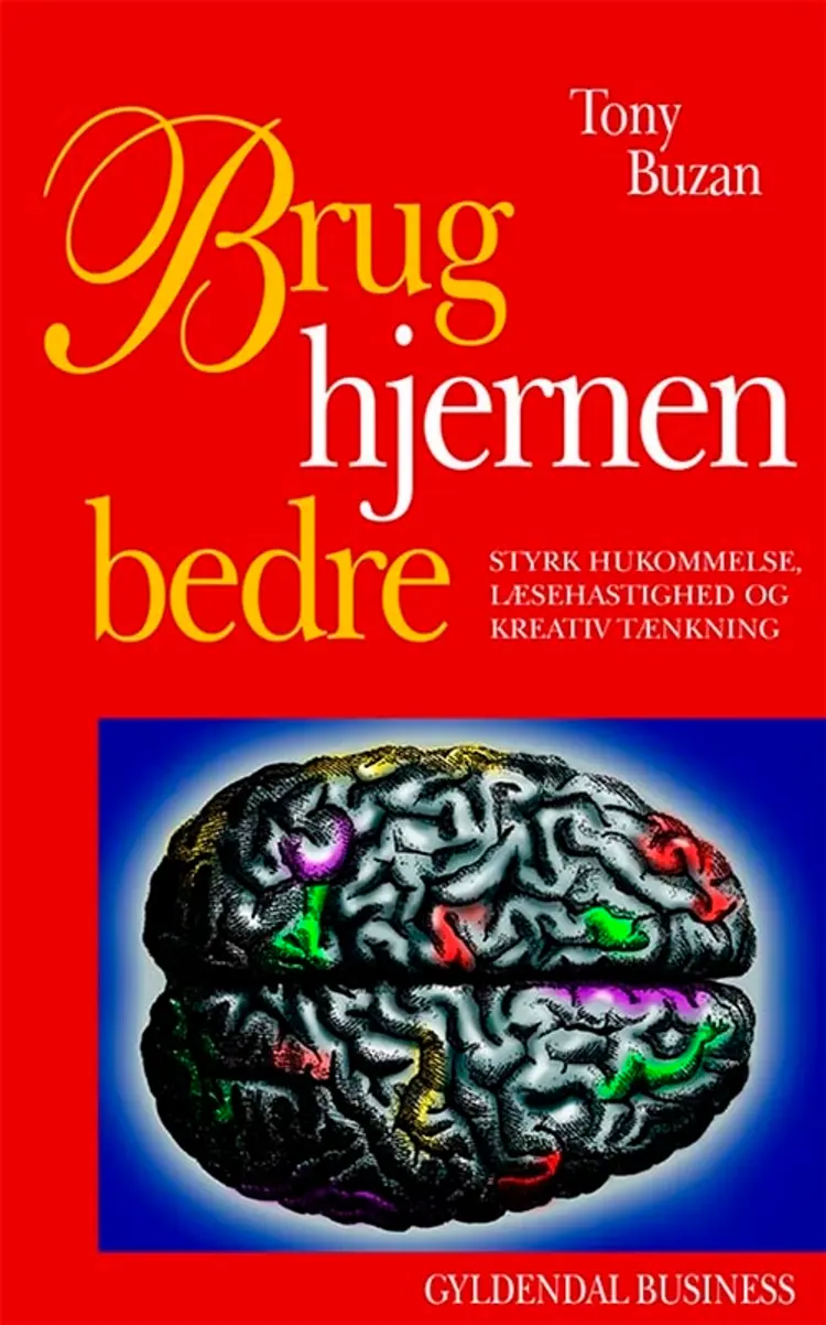 Brug hjernen bedre af Tony Buzan