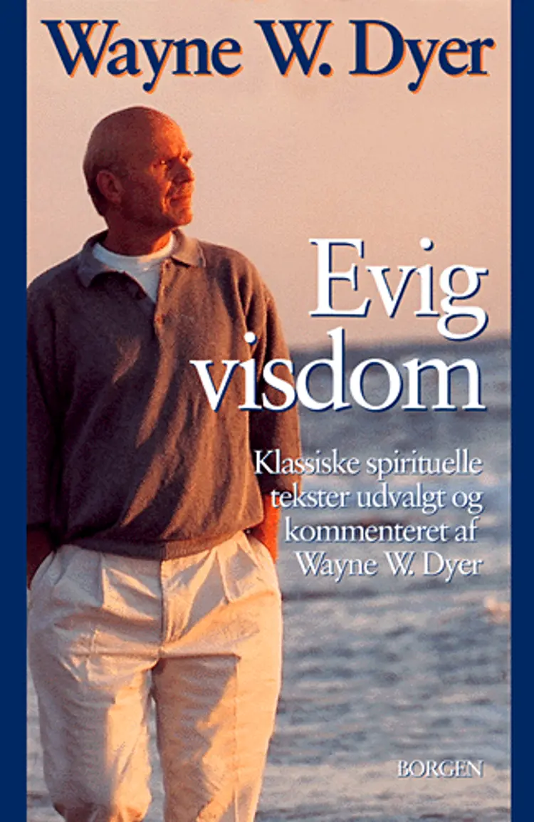 Evig visdom af Wayne W. Dyer