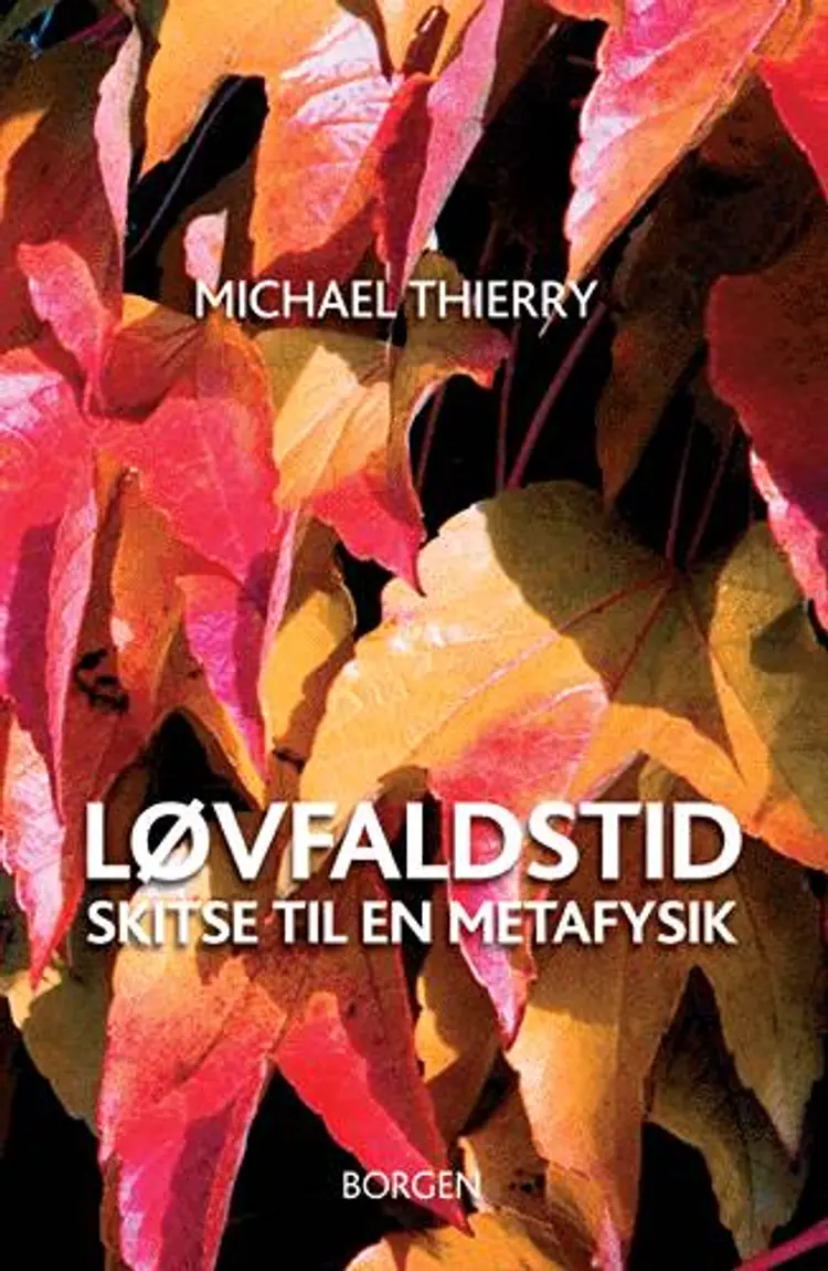Løvfaldstid af Michael Thierry